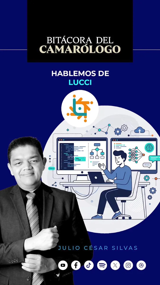 Bitácora del Camarólogo — Hablemos de Lucci